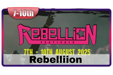 Rebelliion 7-10th