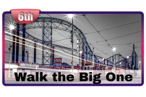 Walk the Big One 6th