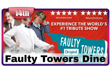Faulty Towers Dine  14th