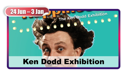 24 Jun – 3 Jan Ken Dodd Exhibition