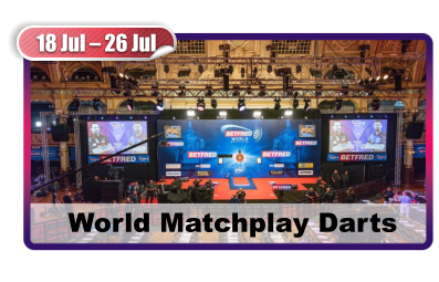 18 Jul – 26 Jul  World Matchplay Darts