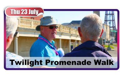 Thu 23 July Twilight Promenade Walk