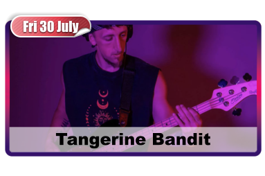 Fri 30 July Tangerine Bandit