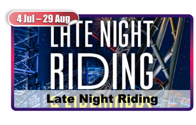 4 Jul – 29 Aug Late Night Riding