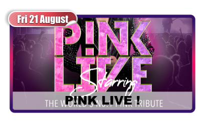 Fri 21 August P!NK LIVE !