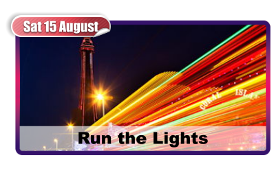 Sat 15 August Run the Lights
