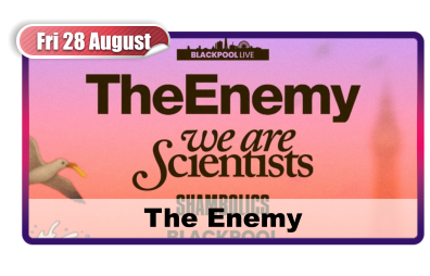 Fri 28 August The Enemy