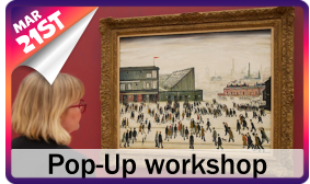 Pop-Up workshop 21ST MAR